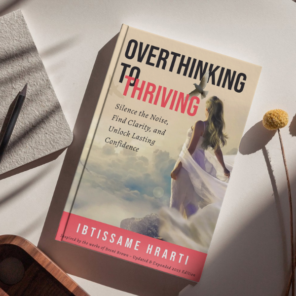 Overthinking To Thriving - OverthinkEndsHere